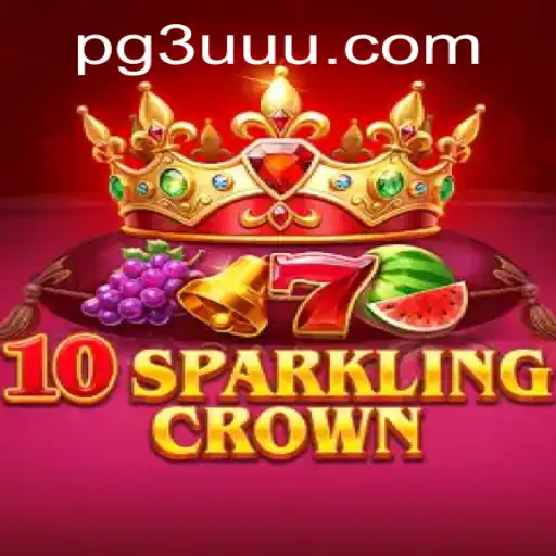 Descubra o Fascinante Mundo de 10SparklingCrown