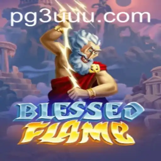 Descubra a Magia do Jogo BlessedFlame: Aventura e Estratégia em um Novo Mundo